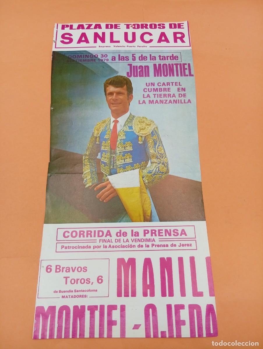 Tauromaquia: CARTEL TOROS. SANLUCAR DE BARRAMEDA. 1979. GANADERIA BUENDIA. JUAN MONTIEL. MANILI. OJEDA.
