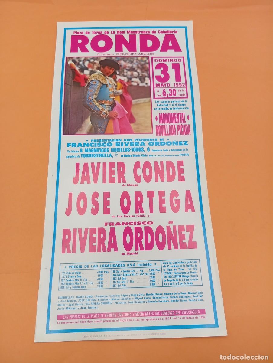 Tauromaquia: CARTEL TOROS. RONDA. 1992. GANADERIA TORRESTRELLA. JAVIER CONDE. JOSE ORTEGA. FCO. RIVERA ORDO&Ntilde;EZ.