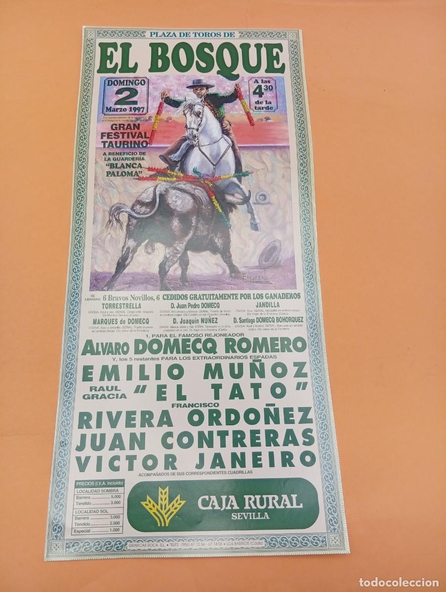 Tauromaquia: CARTEL TOROS. EL BOSQUE. 1997. GANADERIA TORRESTRELLA. EMILIO MU&Ntilde;OZ. RIVERA ORDO&Ntilde;EZ. CONTRERAS.