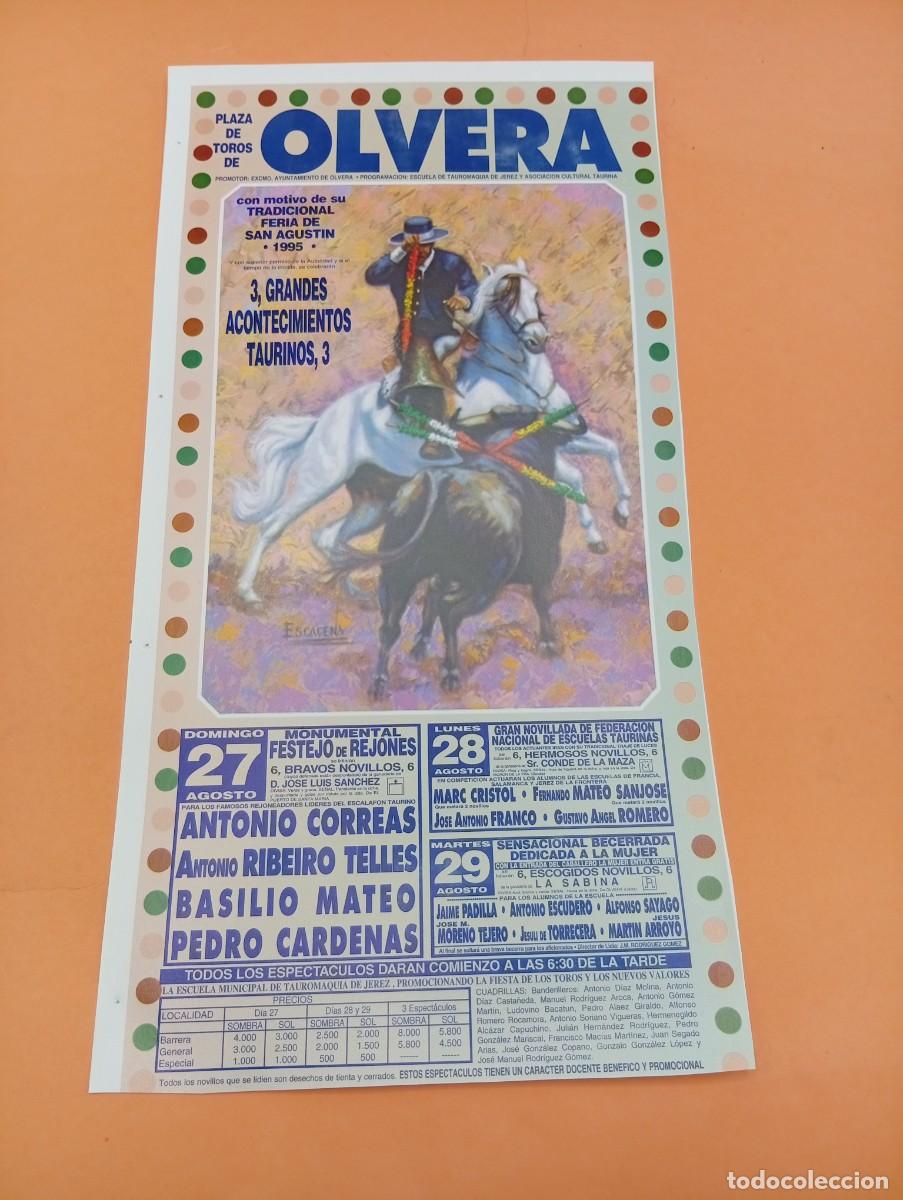 Tauromaquia: CARTEL TOROS. OLVERA. 1995. GANADERIA J.L. SANCHEZ. ANTONIO CORREAS. RIBEIRO TELLES. PEDRO CARDENAS.