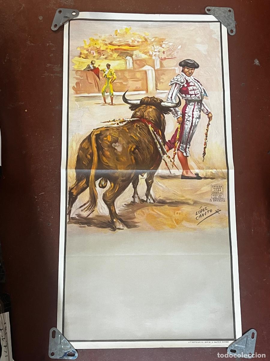 Tauromaquia: CARTEL DE TORO. L&Oacute;PEZ CANITO. LIT. ORTEGA S.A. VALENCIA.