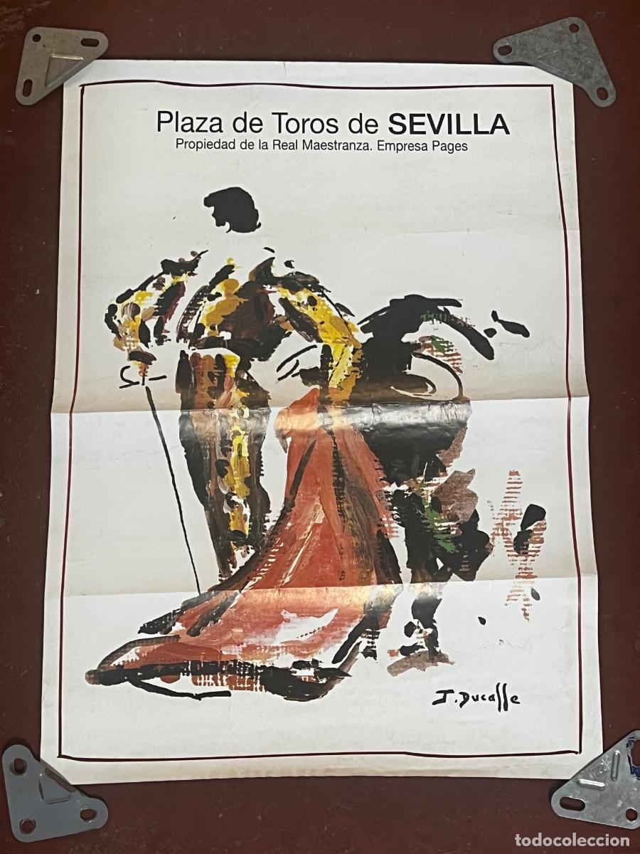 Tauromaquia: CARTEL. PLAZA DE TOROS DE SEVILLA. J. DUCALLE.