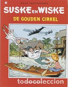 Tauromaquia: De gouden cirkel. Suske en wiske - Willy Vandesteen