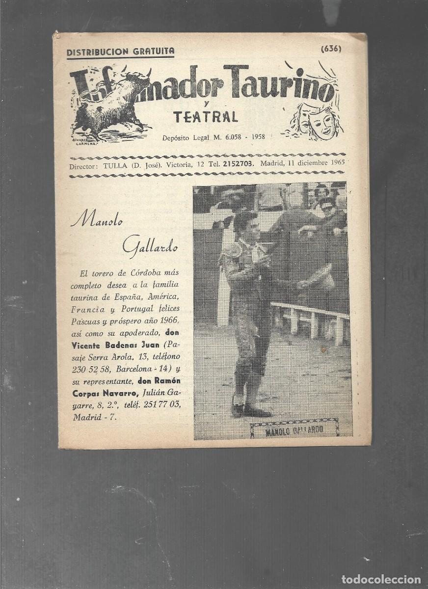 Tauromaquia: INFORMADOR TAURINO Y TEATRAL 636, MANOLO GALLARDO torero de Cordoba , 11 diciembre 1965,