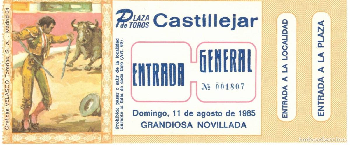 Tauromaquia: :::: CR23 - ENTRADA PLAZA DE TOROS CASTILLEJAR - ENTRADA GENERAL - 1985 - Grandiosa novi