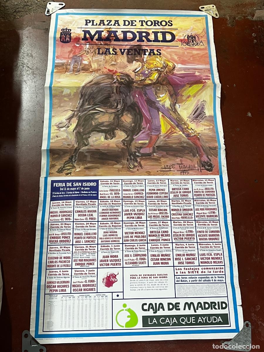 Tauromaquia: CARTEL. PLAZA DE TOROS MADRID. LAS VENTAS. FERIA DE SAN ISIDRO. EL TATO. CHAMACO. JOSELITO.