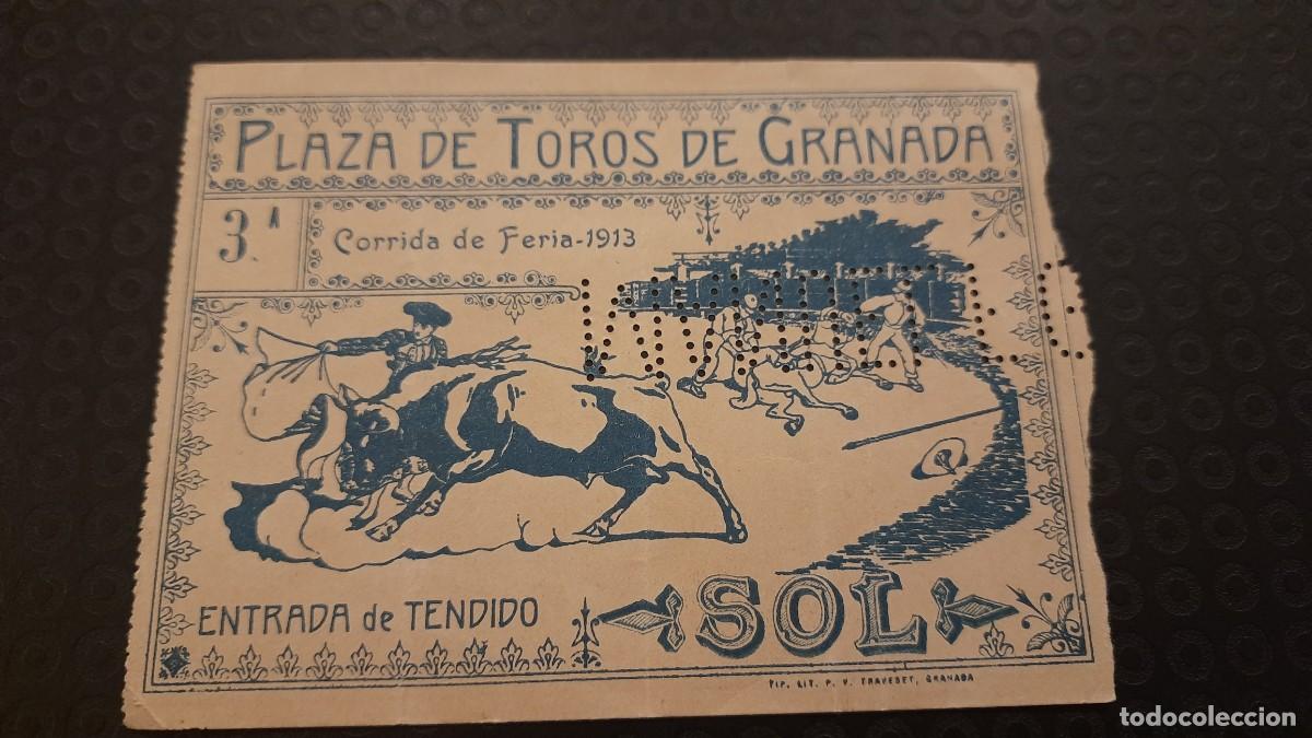 Tauromaquia: ENTRADA TOROS GRANADA CORRIDA DE FERIA 1913