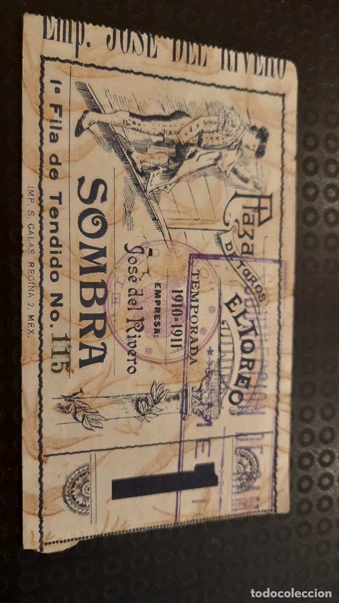 Tauromaquia: ANTIGUA ENTRADA EL TOREO MEXICO 1910-11