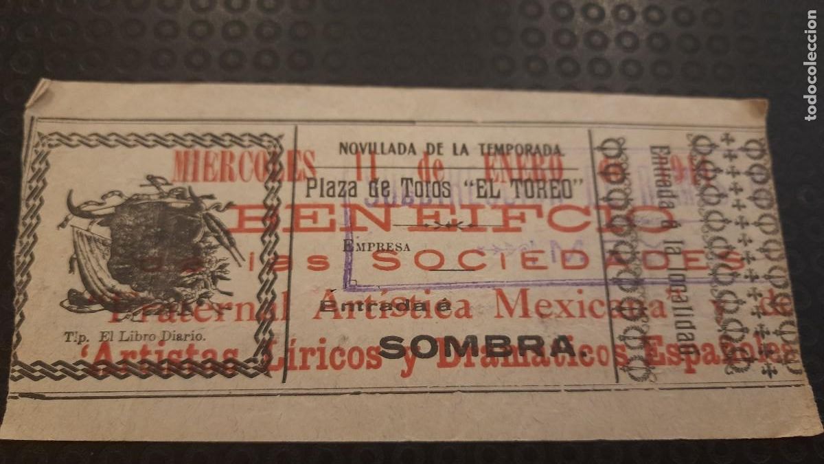 Tauromaquia: ENTRADA TOROS EL TOREO MEXICO BENEFICIO SOCIEDADES FRATERNAL ARTISTICA MEXICANA