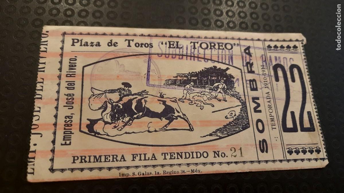 Tauromaquia: ENTRADA TOROS EL TOREO MEXICO 1910-11