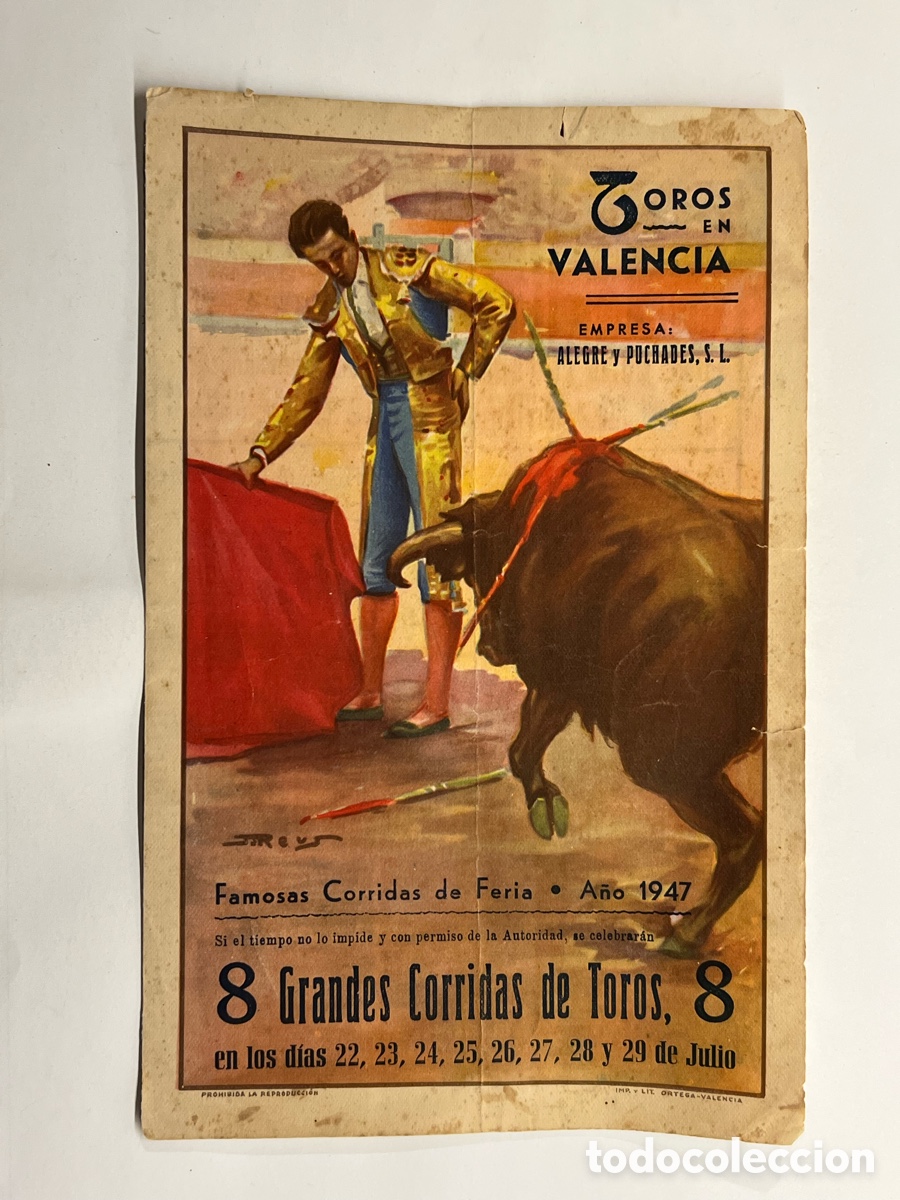 Tauromaquia: TOROS EN VALENCIA. Programa Famosas Corridas de Feria (a.1947) Manolete, Belmonte, Dominguin&hellip;