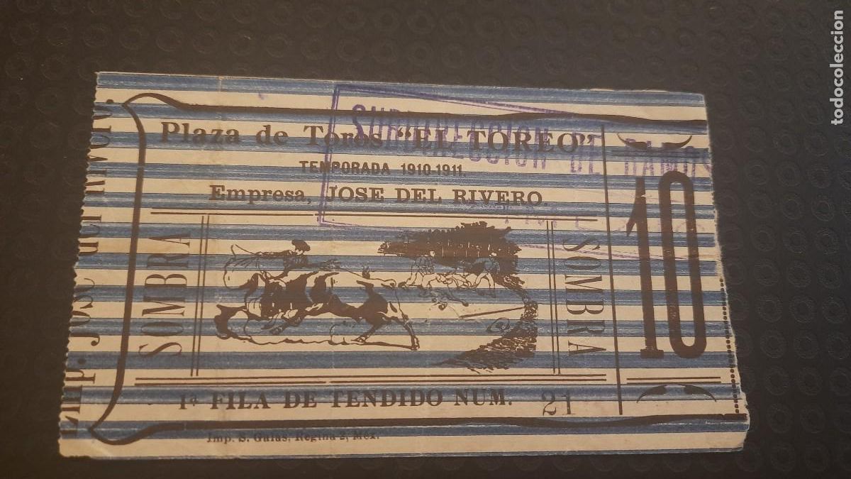 Tauromaquia: ENTRADA TOROS MEXICO EL TOREO 1910-1911 Publicidad cerveza Moctezuma reverso