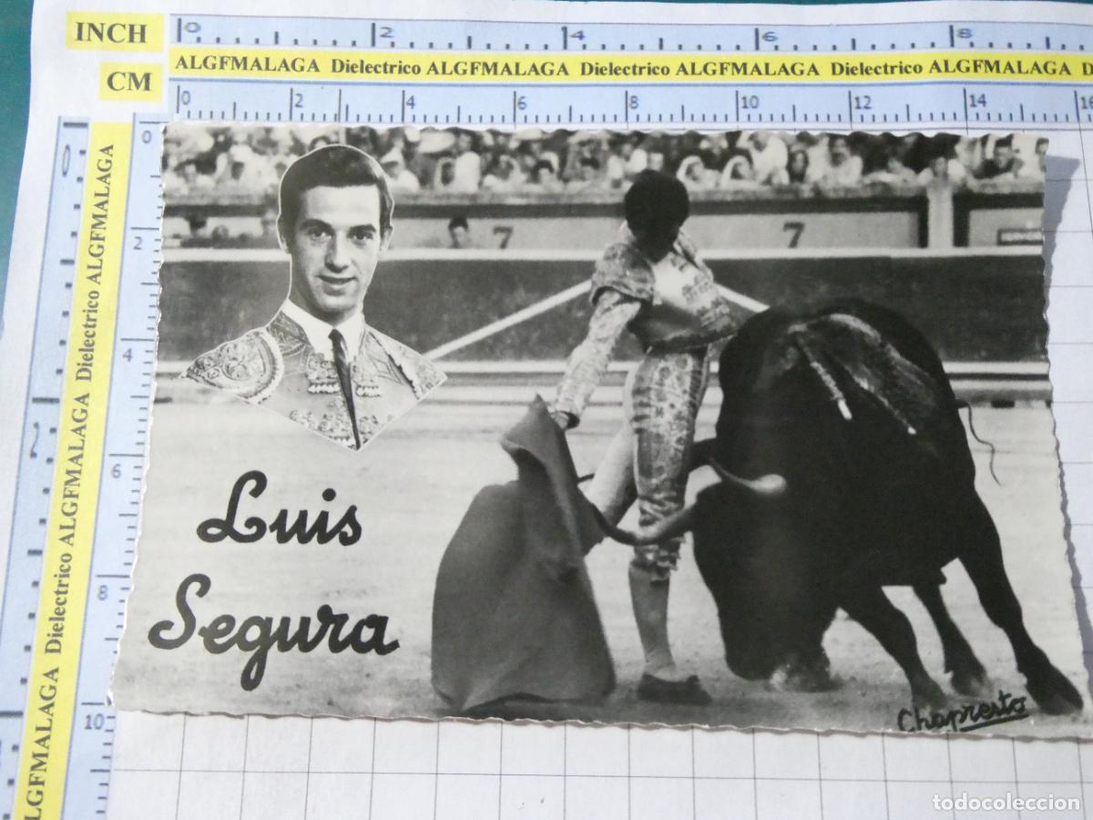 Tauromaquia: POSTAL DE TOROS TOREROS TAUROMAQUIA. TORERO LUIS SEGURA 192 CHAPRESTO. 398