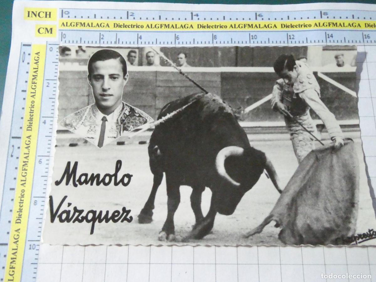 Tauromaquia: POSTAL DE TOROS TOREROS TAUROMAQUIA. TORERO MANOLO V&Aacute;ZQUEZ 199 CHAPRESTO. 412