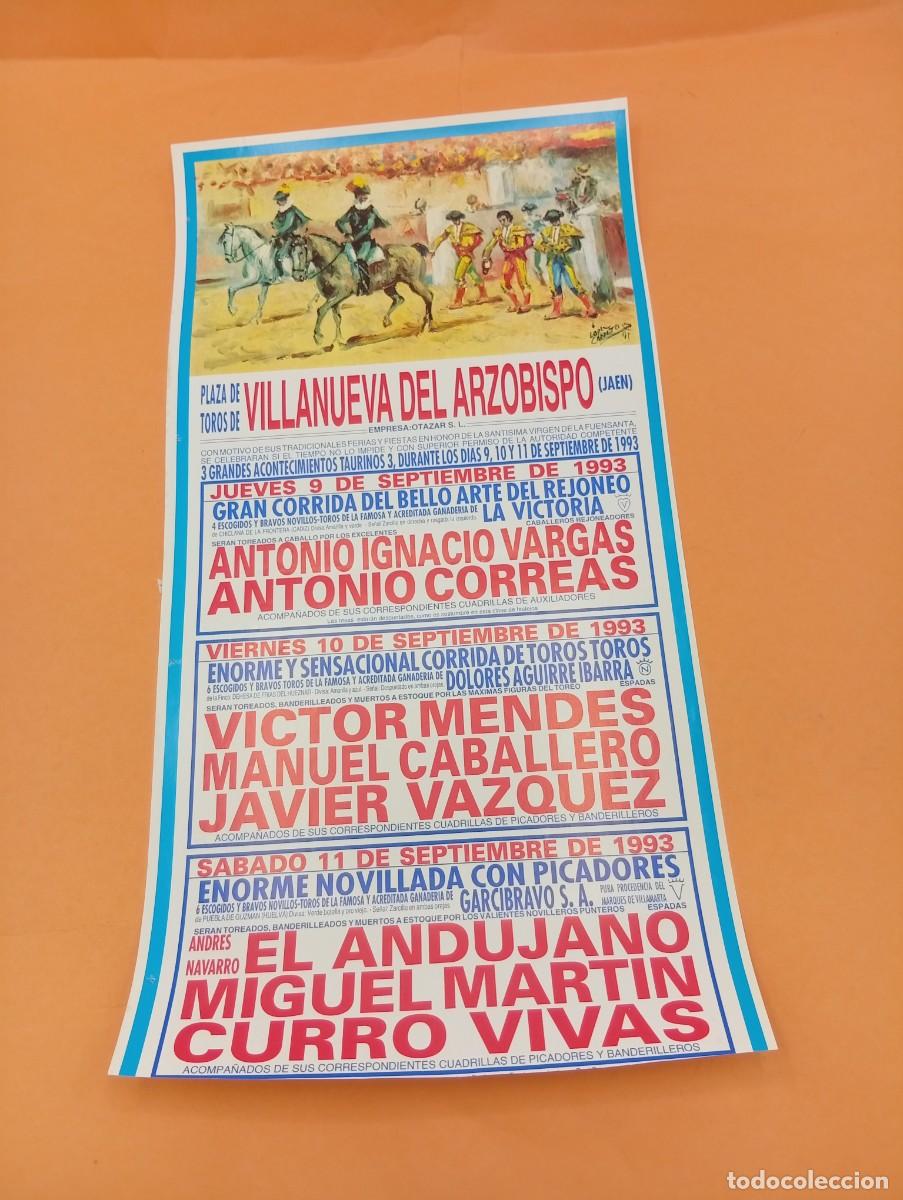 Tauromaquia: CARTEL TOROS. VILLANUEVA DEL ARZOBISPO, JAEN. 1993. GANADERIA DOLORES AGUIRRE. VICTOR MENDES.VAZQUEZ