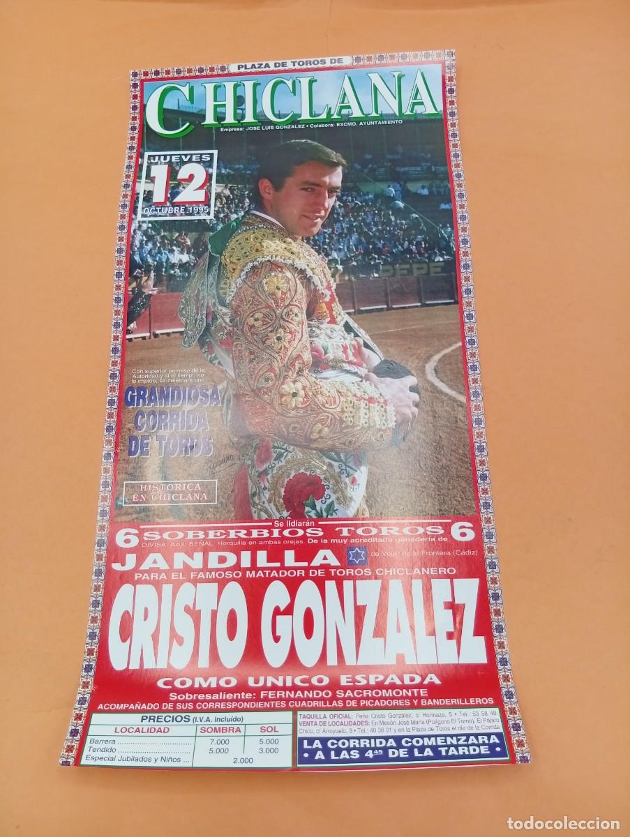 Tauromaquia: CARTEL TOROS. CHICLANA. 1995. GANADERIA JANDILLA. CRISTO GONZALEZ, UNICO ESPADA.