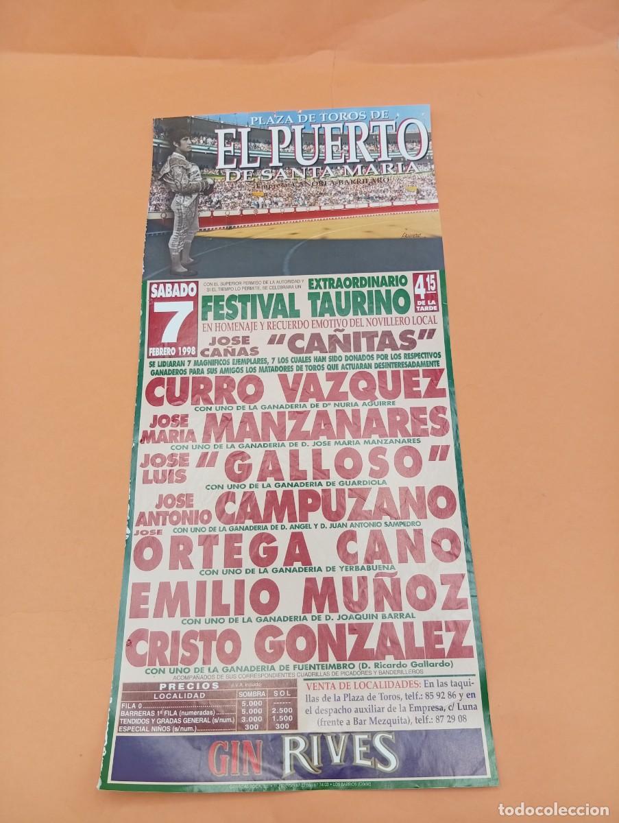 Tauromaquia: CARTEL TOROS. EL PUERTO. 1998. GANADERIA NURIA AGUIRRE. CURRO VAZQUEZ. GALLOSO. CAMPUZANO. CANO.