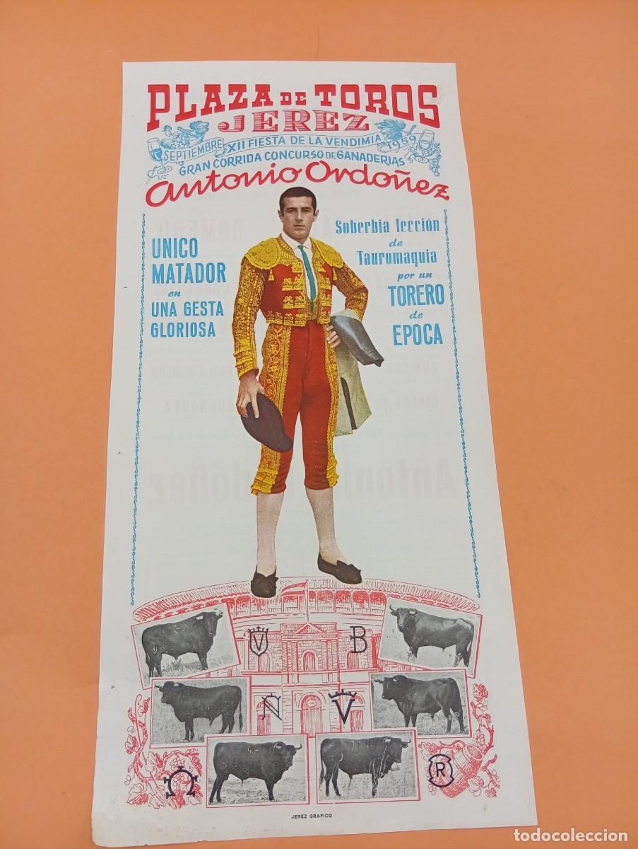 Tauromaquia: CARTEL TOROS. JEREZ. 1959. GANADERIA SANTA COLOMA. ANTONIO ORDO&Ntilde;EZ. RAFAEL DE PAULA. PUYA. CARLOS N.