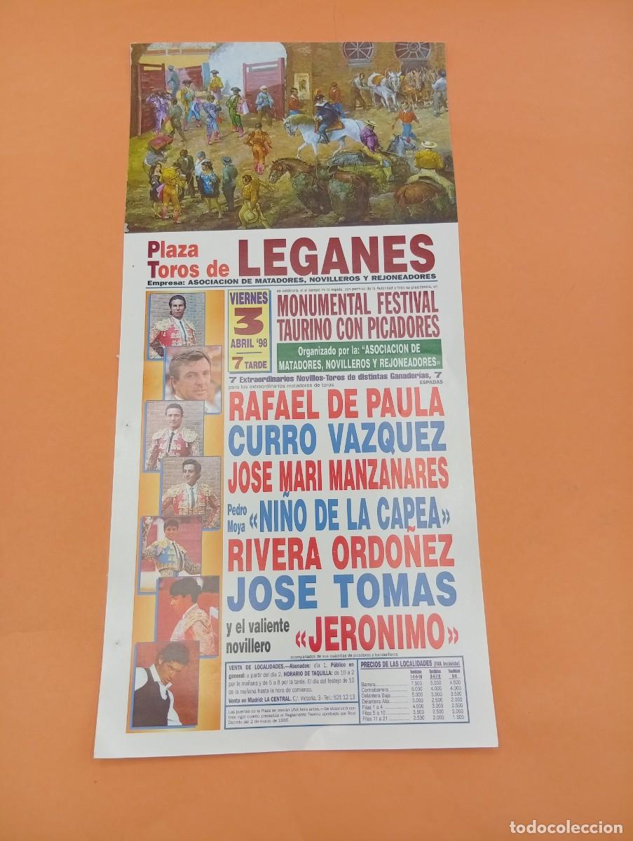 Tauromaquia: CARTEL TOROS. LEGANES. 1998. GANADERIA DISTINTAS. RAFAEL DE PAULA. CURRO VAZQUEZ. MANZANARES.J.TOMAS