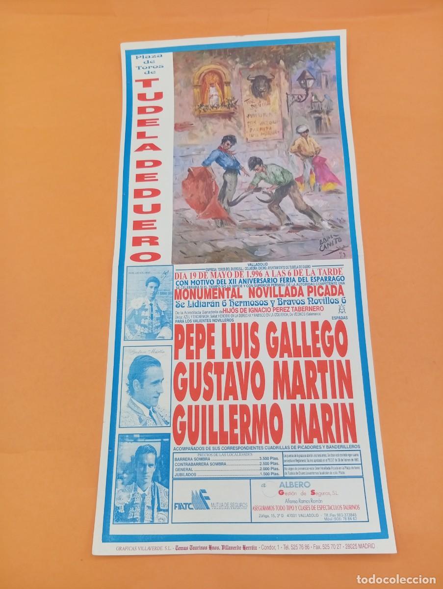 Tauromaquia: CARTEL TOROS. TUDELA DE DUERO. 1996. GANADERIA IGNACIO PEREZ. GALLEGO. GUTAVO MARTIN.GUILLERMO MARIN