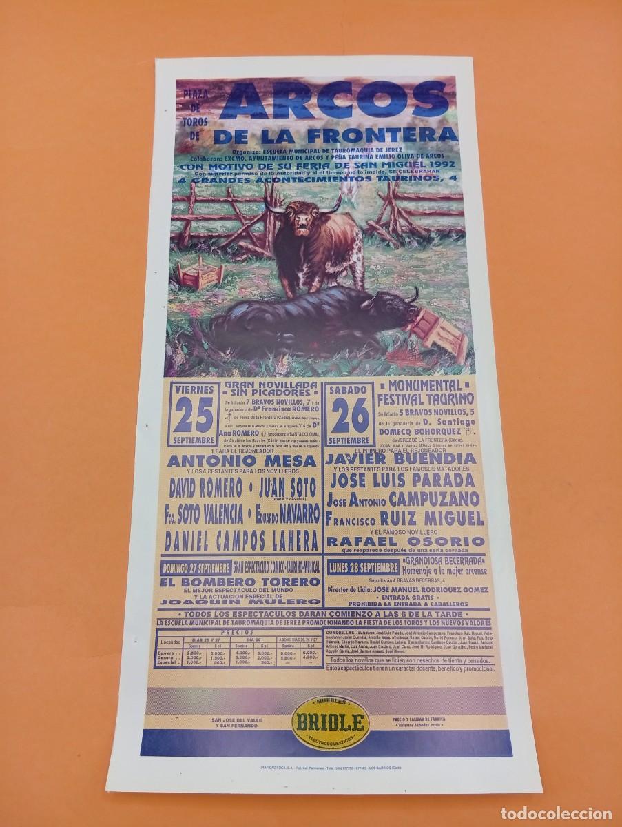Tauromaquia: CARTEL TOROS. ARCOS DE LA FRONTERA. 1992. GANADERIA ANA ROMERO. JUAN SOTO. CAMPOS LAHERA. CAMPUZANO.