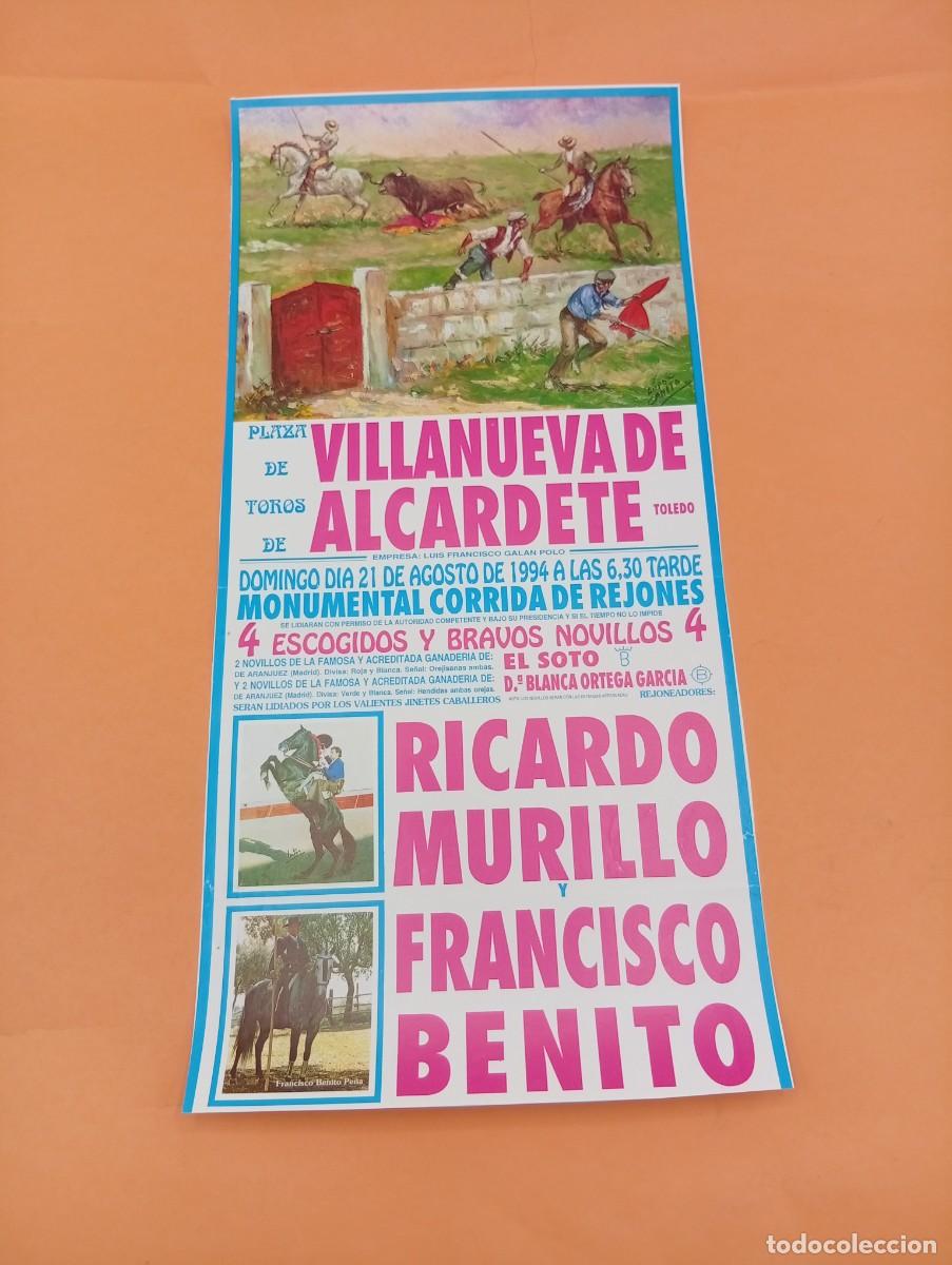 Tauromaquia: CARTEL TOROS. VILLANUEVA DE ALCARDETE, TOLEDO. 1994. GANADERIA EL SOTO. RICARDO MURILLO. FCO. BENITO