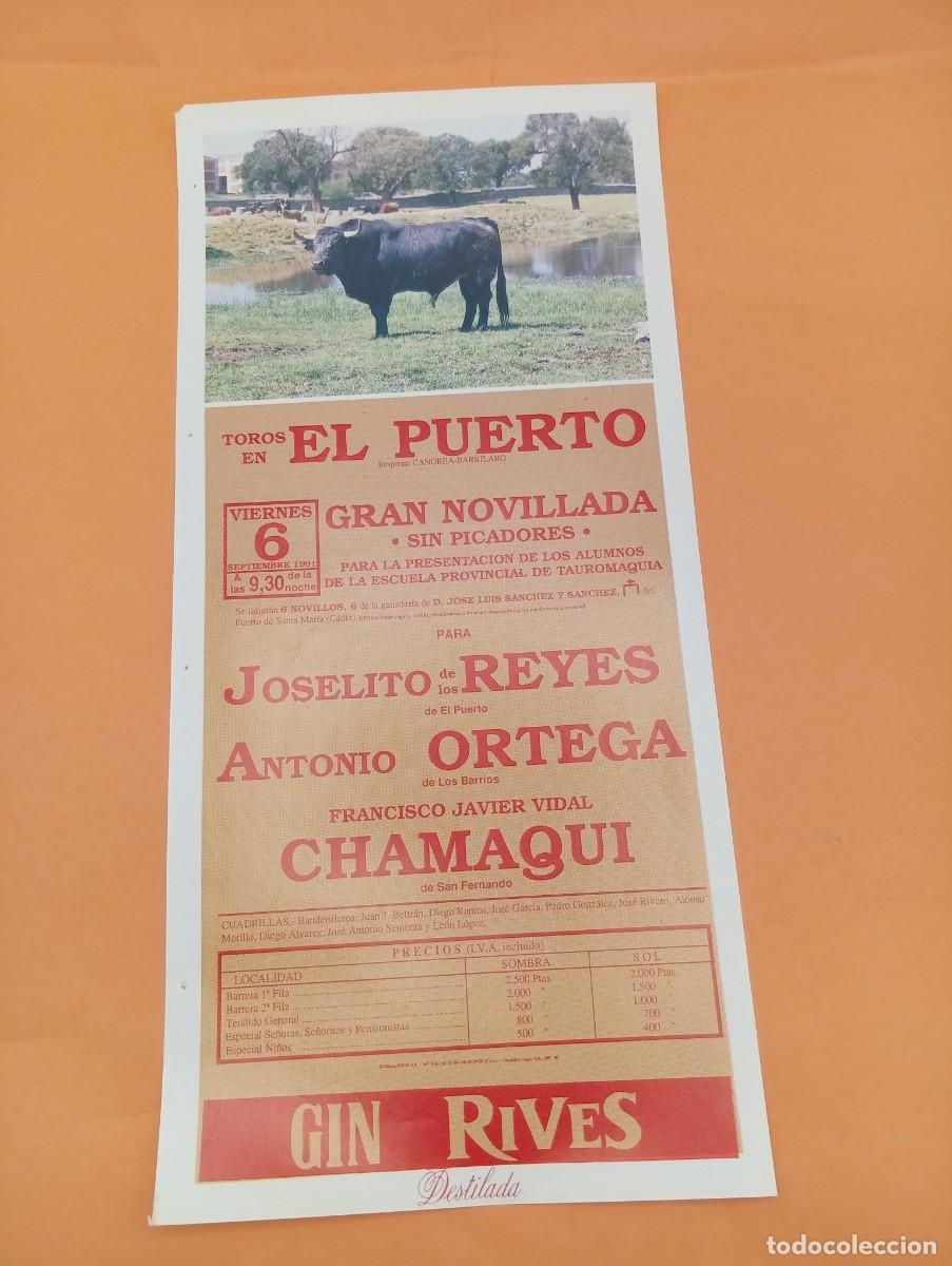 Tauromaquia: CARTEL TOROS. EL PUERTO. 1991. GANADERIA J. LUIS SANCHEZ. JOSELITO DE LOS REYES. ANTONIO ORTEGA.