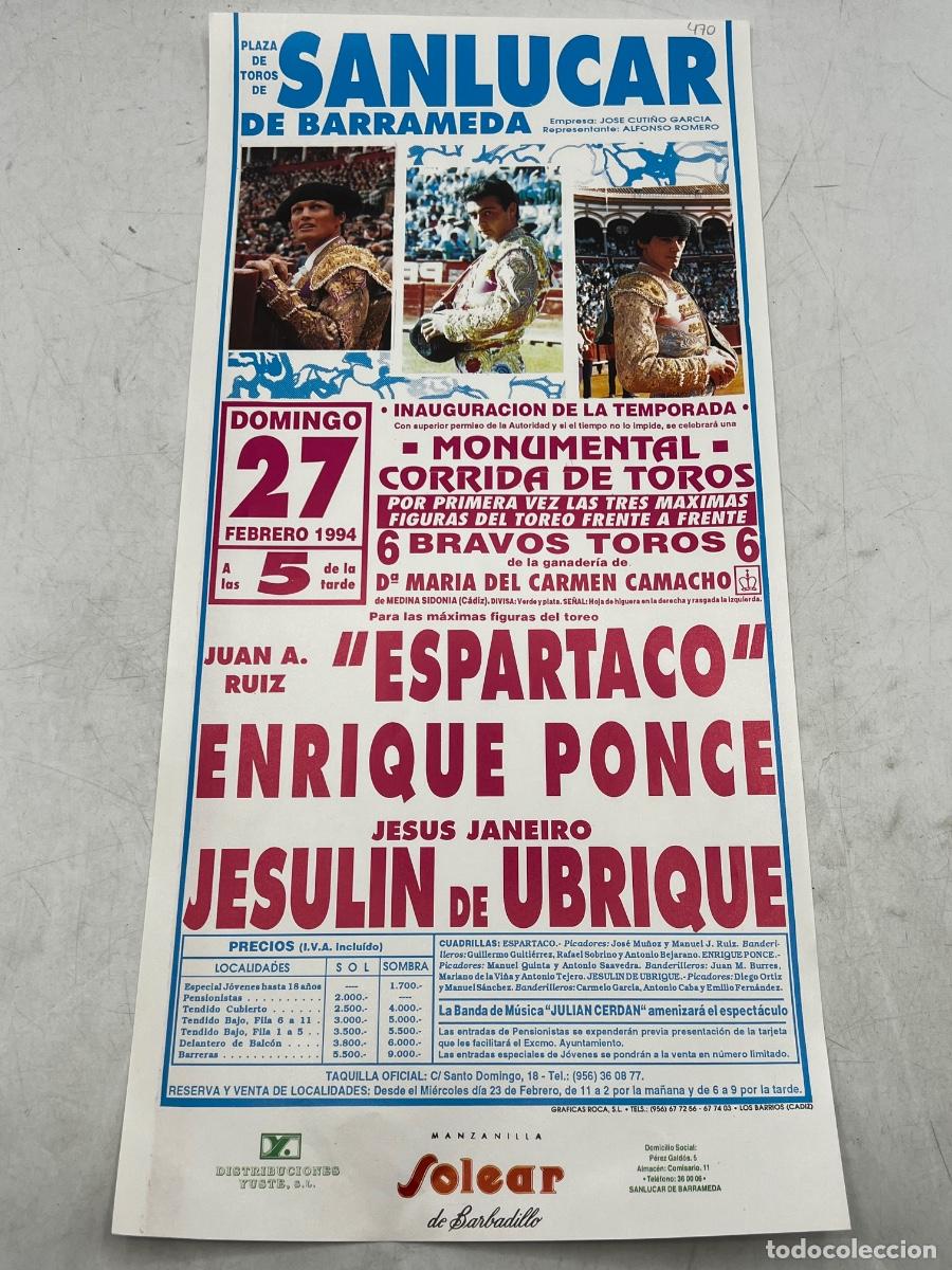 Tauromaquia: CARTEL. PLAZA DE TOROS DE SAN LUCAR DE BARRAMEDA. GANADERIA MAR&Iacute;A DEL CARMEN CAMACHO. ESPARTACO..