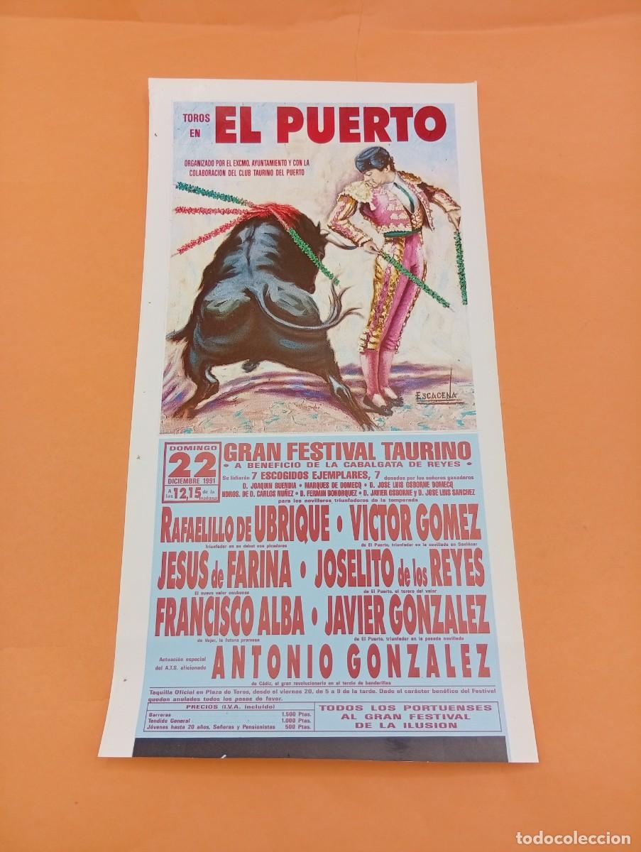 Tauromaquia: CARTEL TOROS. EL PUERTO. 1991. GANADERIA BUENDIA. RAFAELILLO DE UBRIQUE. VICTOR GOMEZ. FARINA. ALBA.