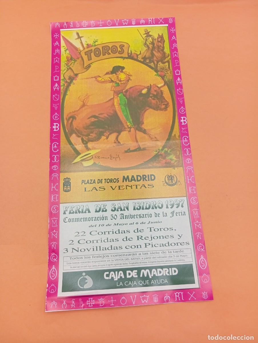 Tauromaquia: CARTEL TOROS. MADRID. 1997. GANADERIA JOSE ESCOLAR. ZOTOLUCO. ANDRES SANCHEZ. JUAN CARLOS GARCIA.