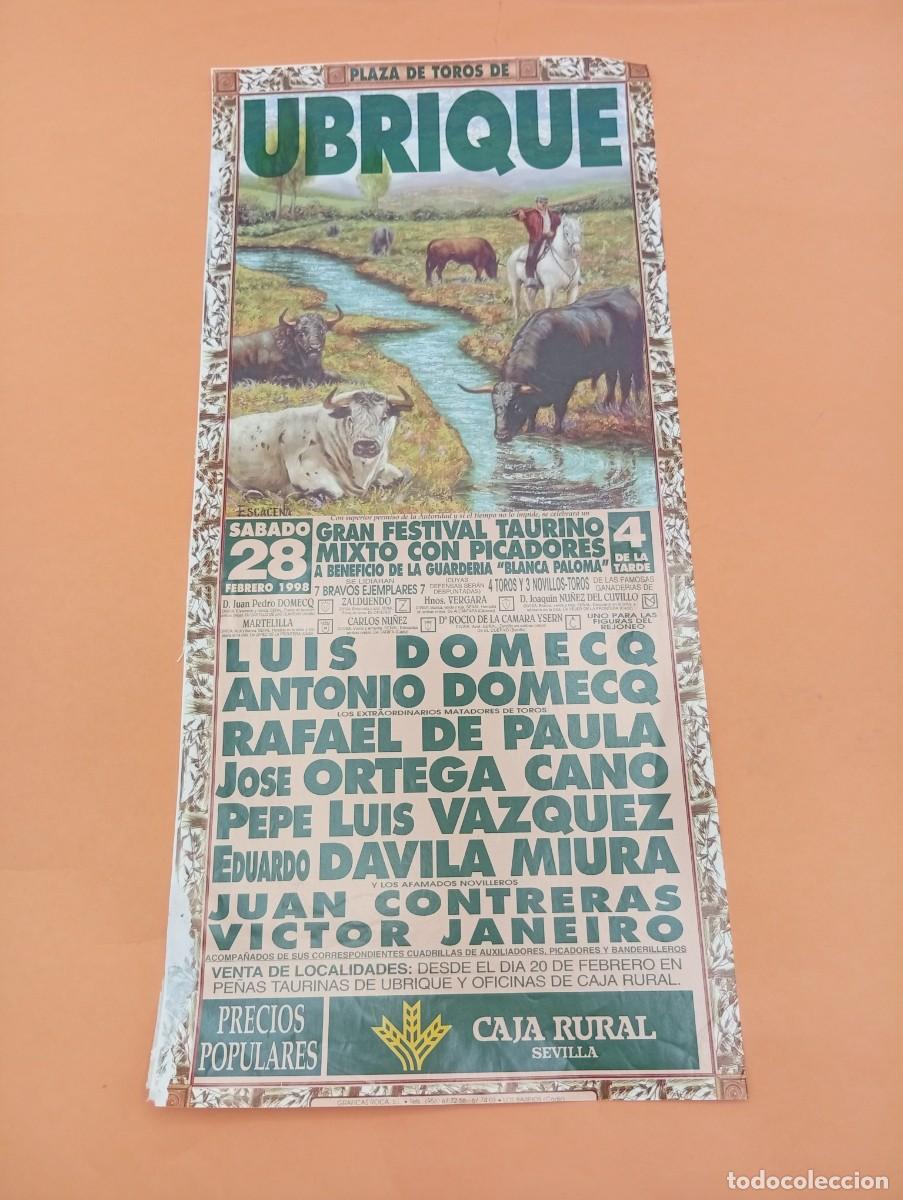 Tauromaquia: CARTEL TOROS. UBRIQUE, CADIZ. 1998 GANADERIA HNOS. VERGARA. RAFAEL DE PAULA. ORTEGA CANO. DAVILA.