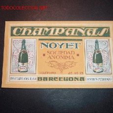 Coleccionismo de vinos y licores: TARJETA DE PUBLICIDAD DE CHAPAÑAS( CHAMPANG) NOYET,SOCIEDAD ANONIMA,BARCELONA