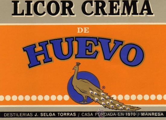 Coleccionismo de vinos y licores: ETIQUETA DE DESTILERIAS J,SELGA TORRAS MANRESA-LICOR CREMA DE HUEVO