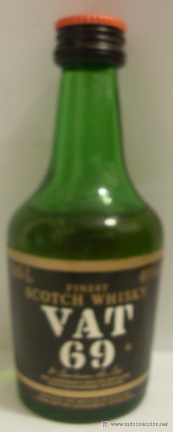 Collection of wines and liquors: BOTELLIN DE WHISKY ESCOCES VAT 69. DESTILERIAS WM. SANDERSON AND SON LTD. SOUTH QUEENSFERRY, ESCOCIA