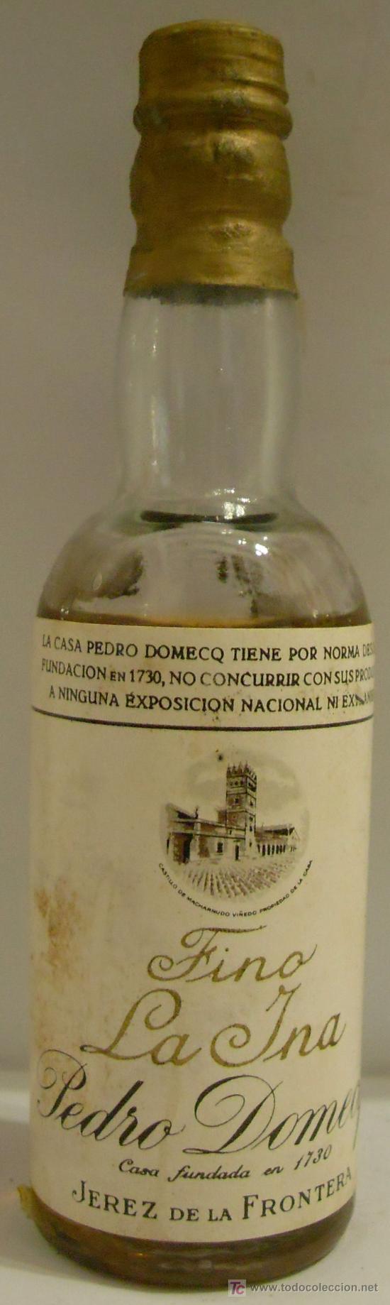 Collection of wines and liquors: BOTELLIN DE VINO FINO LA INA. BODEGAS PEDRO DOMECQ. JEREZ DE LA FRONTERA, CADIZ.
