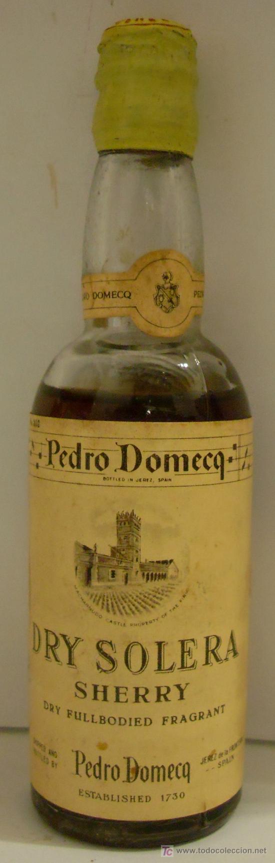 Sammlung von Weinen und Lik&ouml;ren: BOTELLIN DE VINO DRY SOLERA SHERRY. DESTILERIAS PEDRO DOMECQ. JEREZ DE LA FRONTERA, CADIZ.