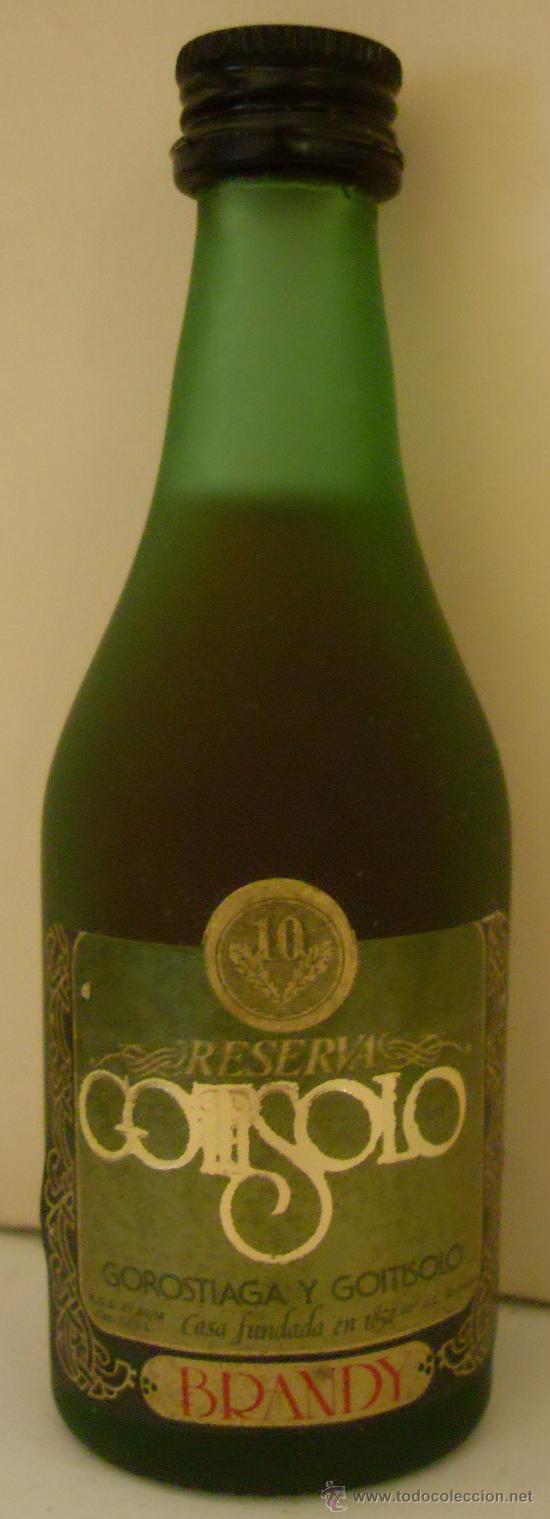 Collection of wines and liquors: BOTELLIN DE BRANDY GOITISOLO. DESTILERIAS GOROSTIAGA Y GOITISOLO. BILBAO, ESPA&Ntilde;A.