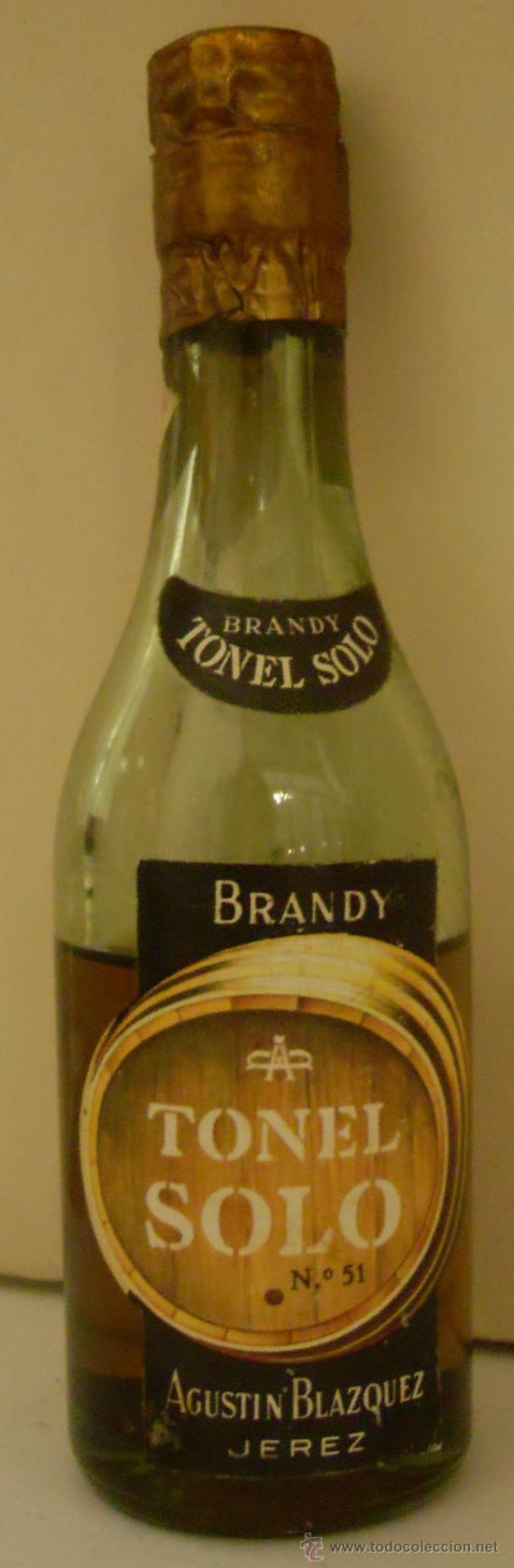 Sammlung von Weinen und Lik&ouml;ren: BOTELLIN DE BRANDY TONEL SOLO. BODEGAS AGUSTIN BLAZQUEZ. JEREZ DE LA FRA. CADIZ.