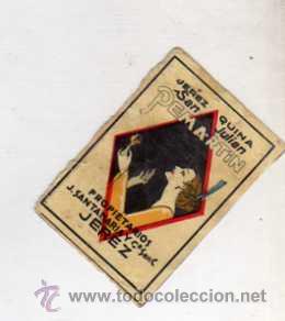 Coleccionismo de vinos y licores: Publicidad. Jose Pemartin. Jerez. Quina. San Julian. C&aacute;diz. Propietarios J. Santamaria.