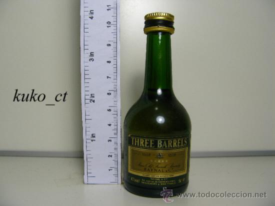 Collection of wines and liquors: BOTELLITA BOTELLIN BRANDY THREE BARRELS DESTILERIAS RAYNAL FRANCIA