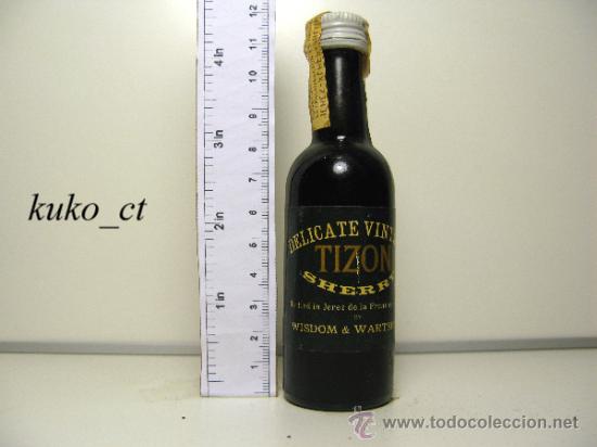 Collection of wines and liquors: BOTELLITA BOTELLIN DELICATE TIZON SHERRY BODEGAS WISDOM & WARTER