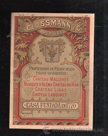 Colecionismo de vinhos e licores: LISTA DE PRECIOS DE VINOS CLOSSMANN Y CIA. A.BELLIER & C&ordm;.BORDEAUX. BURDEOS (FRANCIA). VER FOTOS