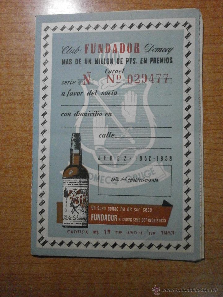 Coleccionismo de vinos y licores: TARJETA DE L CLUB FUNDADOR DOMECQ  A&Ntilde;O 1952 - 1953