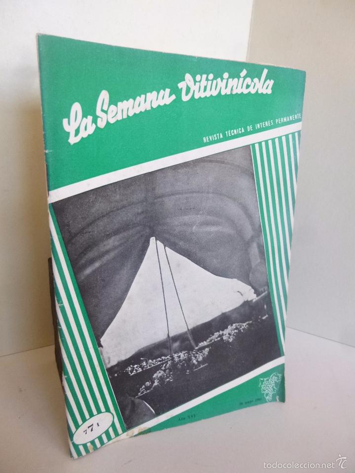 Coleccionismo de vinos y licores: A SEMANA VITIVINICOLA 771. REVISTA T&Eacute;CNICA DE INTER&Eacute;S PERMANENTE. MAYO 1961. VALENCIA