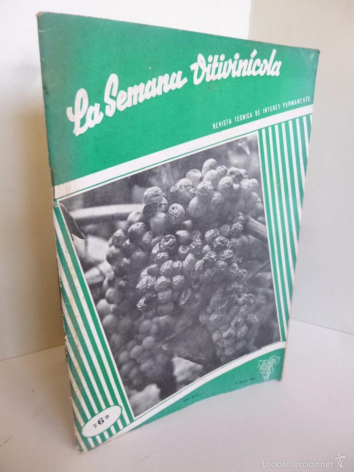Coleccionismo de vinos y licores: LA SEMANA VITIVINICOLA 769. REVISTA T&Eacute;CNICA DE INTER&Eacute;S PERMANENTE. MAYO 1961. VALENCIA