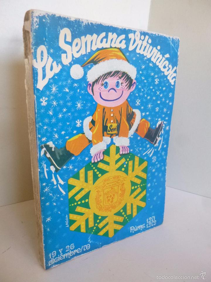 Coleccionismo de vinos y licores: REVISTA LA SEMANA VITIVINICOLA 1271 1272. DICIEMBRE 1970 EXTRA NAVIDAD