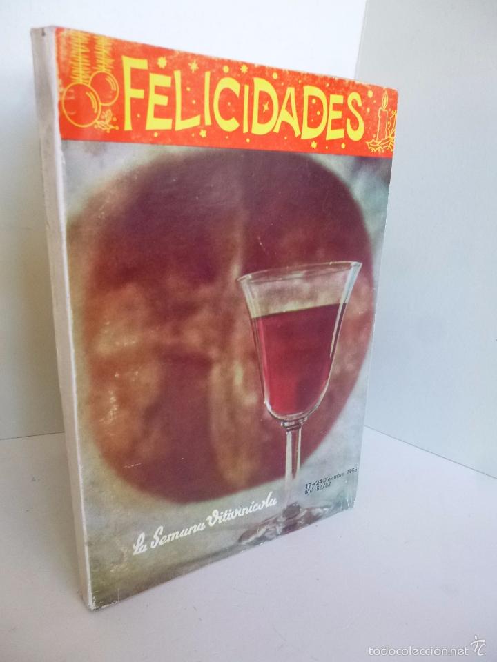 Coleccionismo de vinos y licores: REVISTA LA SEMANA VITIVINICOLA 1062 1063. DICIEMBRE 1966 EXTRA FELICIDADES
