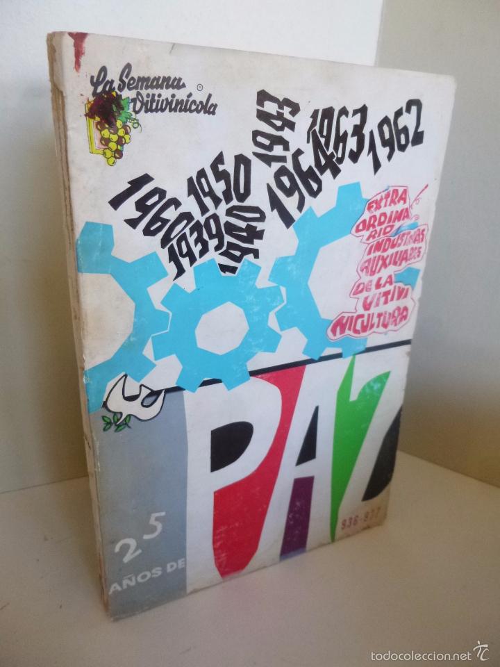 Coleccionismo de vinos y licores: REVISTA LA SEMANA VITIVINICOLA 936 937. JULIO 1964 EXTRAORDINARIO INDUSTRIAS AUXILIARES VITIVINICULT