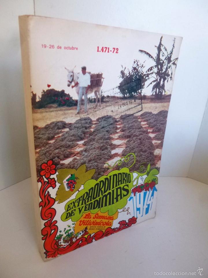 Coleccionismo de vinos y licores: REVISTA LA SEMANA VITIVINICOLA 1471 1472. OCTUBRE 1974 EXTRAORDINARIO DE VENDIMIAS