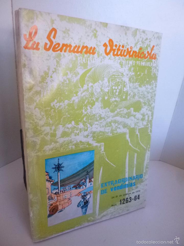 Coleccionismo de vinos y licores: REVISTA LA SEMANA VITIVINICOLA 1263 1264. NOVIEMBRE 1970 EXTRAORDINARIO DE VENDIMIAS